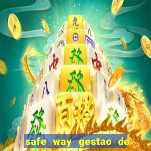 safe way gestao de recursos financeiros